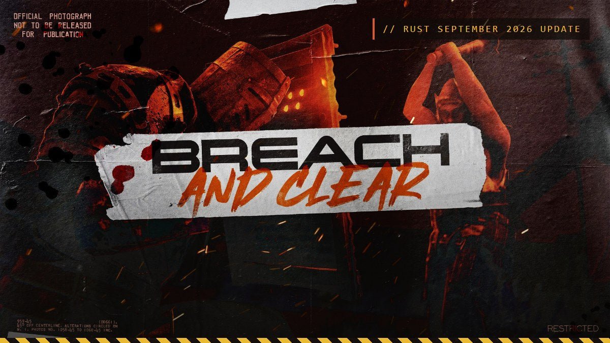 Rust Breach and Clear Update: Every Change in the September 2026 Force Wipe - PropBuilds