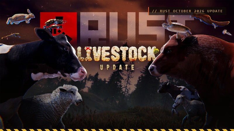 Rust Livestock Update: Every Change in the October 2026 Force Wipe - PropBuilds